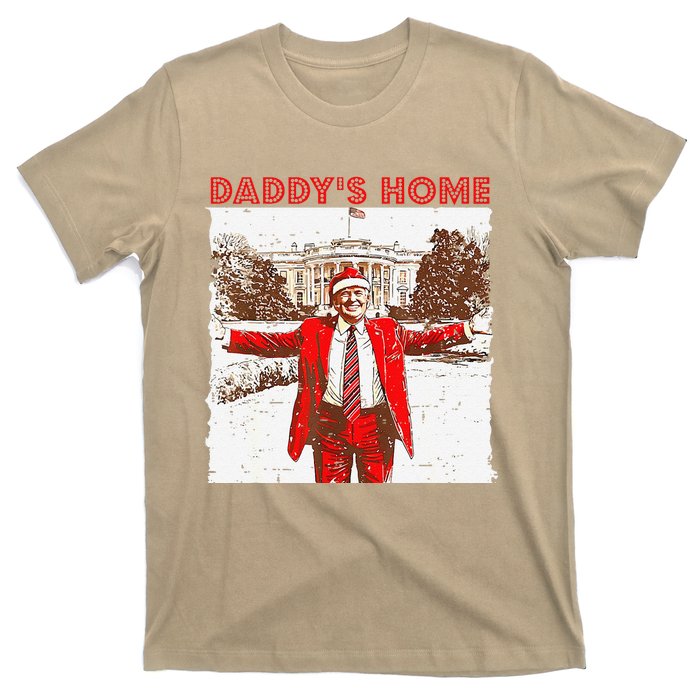 DaddyS Home ILl Be Home For Christmas Fun Trump 2024 Xmas T-Shirt