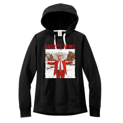 DaddyS Home ILl Be Home For Christmas Fun Trump 2024 Xmas Women's Fleece Hoodie