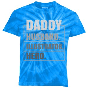 Daddy Husband Illustrator Hero Fathers Day Gift Kids Tie-Dye T-Shirt