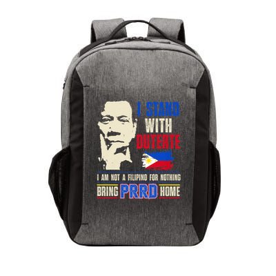 Duterte Homecoming I Stand With Duterte Bring PRRD Home Vector Backpack