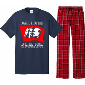 Dark Humor Is Like Food Anti Communist Cool Pajama Set