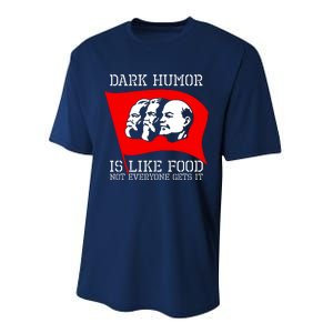 Dark Humor Is Like Food Anti Communist Cool Performance Sprint T-Shirt