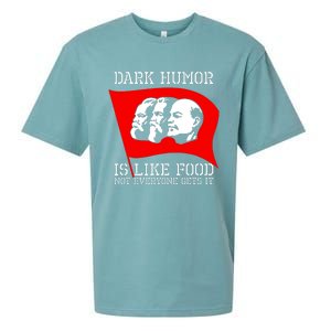 Dark Humor Is Like Food Anti Communist Cool Sueded Cloud Jersey T-Shirt