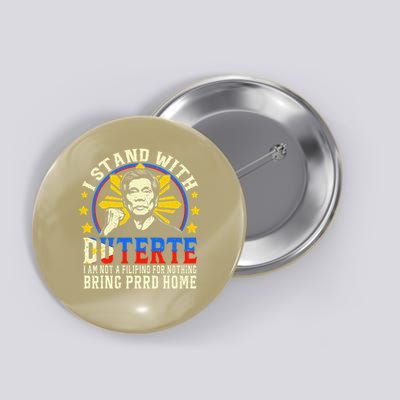 Duterte Homecoming I Stand With Duterte Bring PRRD Home Button