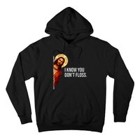 Dental Hygienist Jesus I Know You DonT Floss Rdh Graduation Hoodie