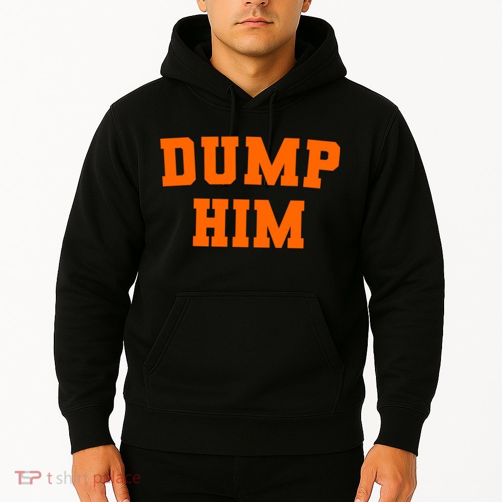 Dump Him Light Blue Orange Meme Iconic Music Hoodie