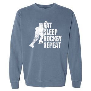 Distressed Hockey Lover Print Eat Sleep Ice Hockey Repeat Gift Garment-Dyed Sweatshirt