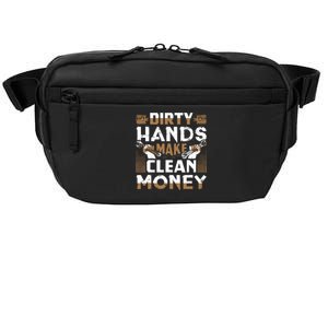 Dirty Hands Make Clean Money Funny Mechanic Gift Crossbody Pack