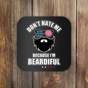 Don't Hate Me Because I'm Beardiful Cool Daddy Beards Party Coaster