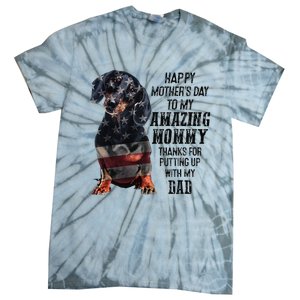 Dachshund Happy Mother's Day To My Amazing Mommy Tie-Dye T-Shirt