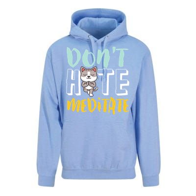 Dont Hate Meditate Funny And Cute Yoga Meditation Cat Lover Cool Gift Unisex Surf Hoodie