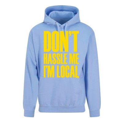 DonT Hassle Me Unisex Surf Hoodie