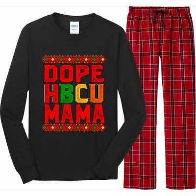 Dope Hbcu Mama Historical Black College Mom Cute Gift Long Sleeve Pajama Set