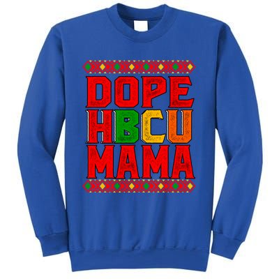 Dope Hbcu Mama Historical Black College Mom Cute Gift Sweatshirt