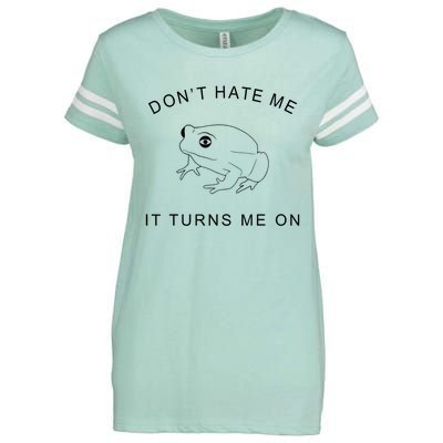 Don’T Hate Me It Turns Me On Funny Frog Meme Enza Ladies Jersey Football T-Shirt