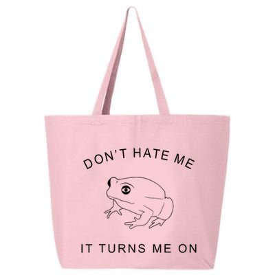 Don’T Hate Me It Turns Me On Funny Frog Meme 25L Jumbo Tote