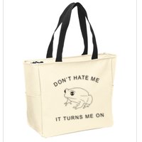 Don’T Hate Me It Turns Me On Funny Frog Meme Zip Tote Bag
