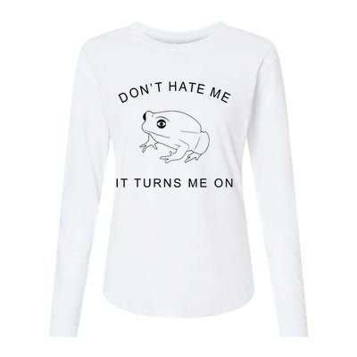 Don’T Hate Me It Turns Me On Funny Frog Meme Womens Cotton Relaxed Long Sleeve T-Shirt