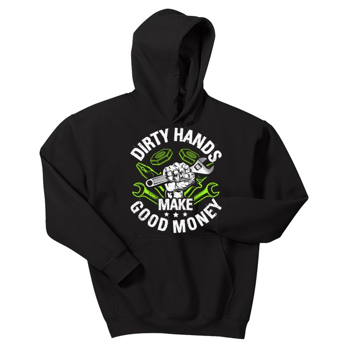 Dirty Hands Make CleanMoney Funny Repair Mechanic Kids Hoodie