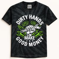 Dirty Hands Make CleanMoney Funny Repair Mechanic Kids Tie-Dye T-Shirt