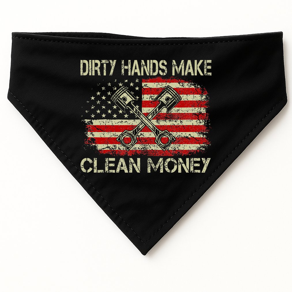 Dirty Hands Make Clean Money Funny Repair Mechanic USA-Made Doggie Bandana