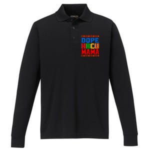 Dope Hbcu Mama Historically Black College Mom Great Gift Performance Long Sleeve Polo