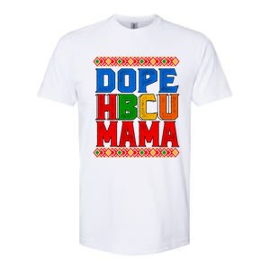 Dope Hbcu Mama Historically Black College Mom Great Gift Softstyle CVC T-Shirt