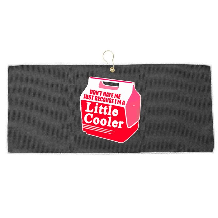 Don't Hate Me Because I'm A Little Cooler Large Microfiber Waffle Golf Towel