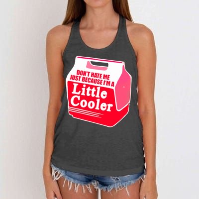 Don't Hate Me Because I'm A Little Cooler Women's Knotted Racerback Tank