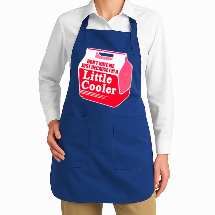 Don't Hate Me Because I'm A Little Cooler Apron