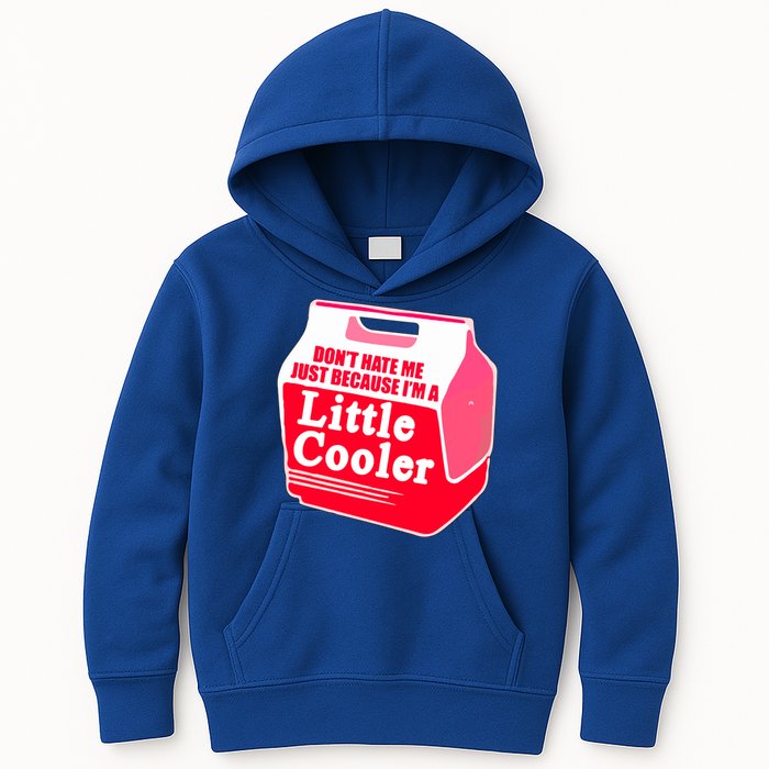 Don't Hate Me Because I'm A Little Cooler Kids Hoodie