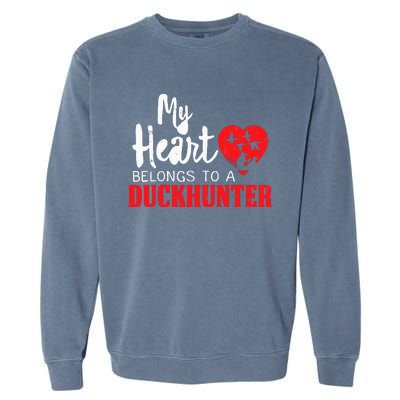 Duck Hunting My Heart Belongs To A Duckhunter Gift Wife Mom Garment-Dyed Sweatshirt