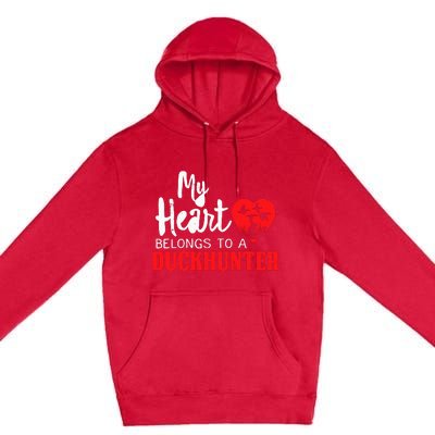 Duck Hunting My Heart Belongs To A Duckhunter Gift Wife Mom Premium Pullover Hoodie