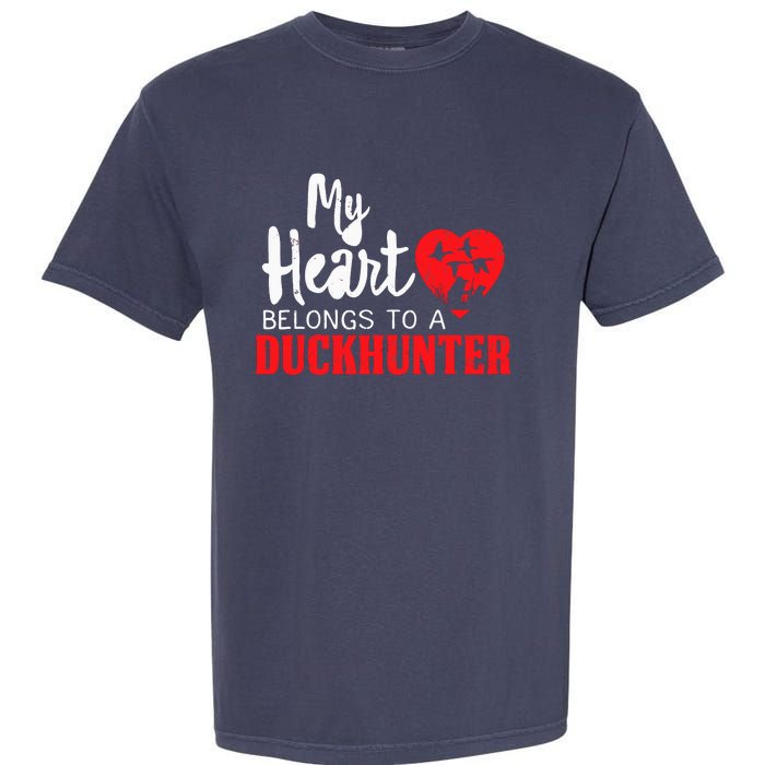 Duck Hunting My Heart Belongs To A Duckhunter Gift Wife Mom Garment-Dyed Heavyweight T-Shirt