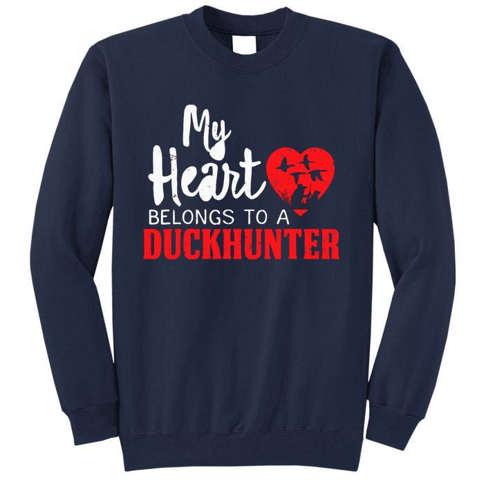 Duck Hunting My Heart Belongs To A Duckhunter Gift Wife Mom Tall Sweatshirt