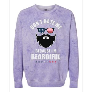 DonT Hate Me Because IM Beardiful Cool Daddy Beards Party Colorblast Crewneck Sweatshirt