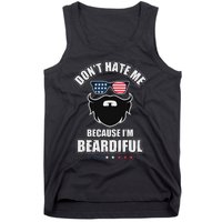 DonT Hate Me Because IM Beardiful Cool Daddy Beards Party Tank Top