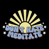Don’T Hate Meditate City Backpack