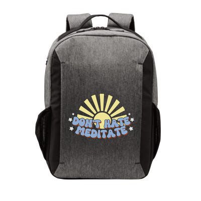 Don’T Hate Meditate Vector Backpack