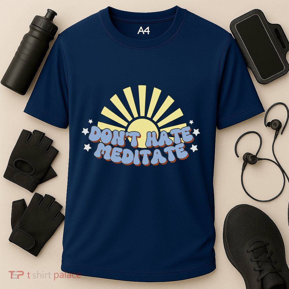 Don’T Hate Meditate Performance Shirt