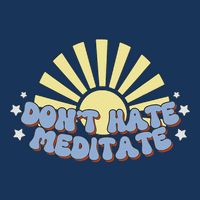 Don’T Hate Meditate Bucket Hat