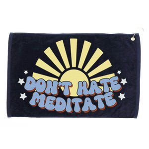 Don’T Hate Meditate Grommeted Golf Towel