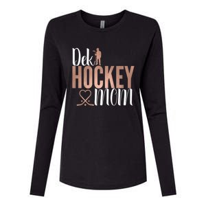 Dek Hockey Mom Support Deck Hockey Street Hockey Mom Gift Womens Cotton Relaxed Long Sleeve T-Shirt