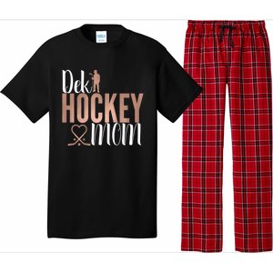 Dek Hockey Mom Support Deck Hockey Street Hockey Mom Gift Pajama Set