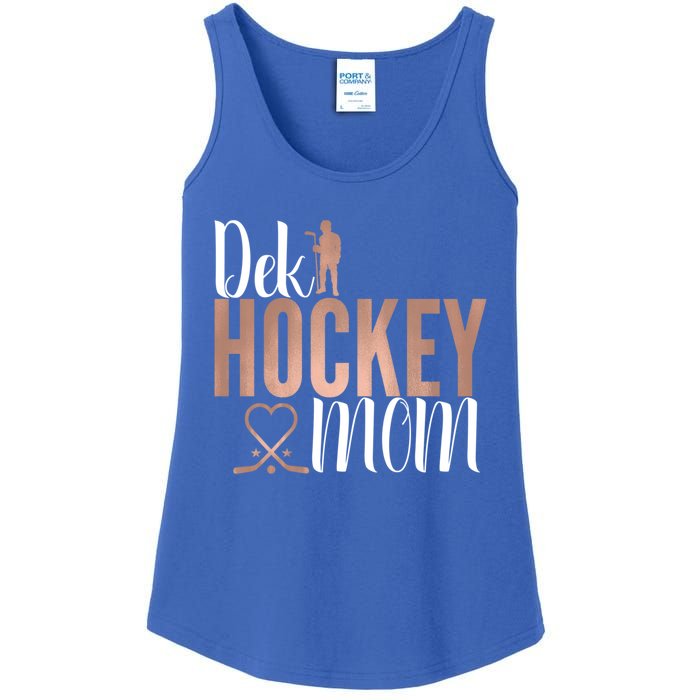 Dek Hockey Mom Support Deck Hockey Street Hockey Mom Gift Ladies Essential Tank