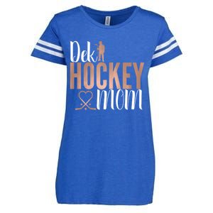 Dek Hockey Mom Support Deck Hockey Street Hockey Mom Gift Enza Ladies Jersey Football T-Shirt