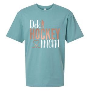 Dek Hockey Mom Support Deck Hockey Street Hockey Mom Gift Sueded Cloud Jersey T-Shirt