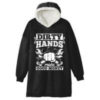 Dirty Hands Make CleanMoney Funny Repair Mechanic Gift Hooded Wearable Blanket