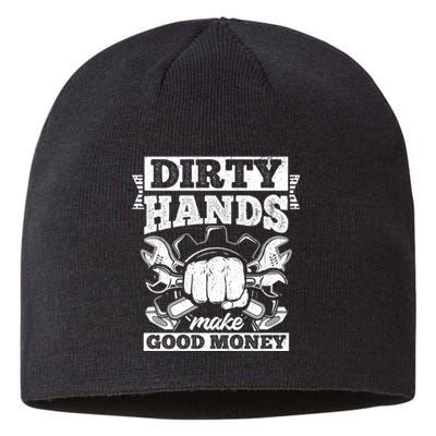 Dirty Hands Make CleanMoney Funny Repair Mechanic Gift Sustainable Beanie