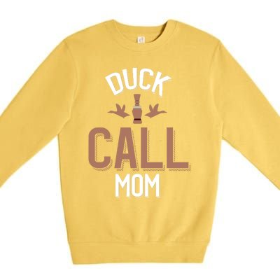 Duck Hunting Mom Duck Calling Family Gift Premium Crewneck Sweatshirt